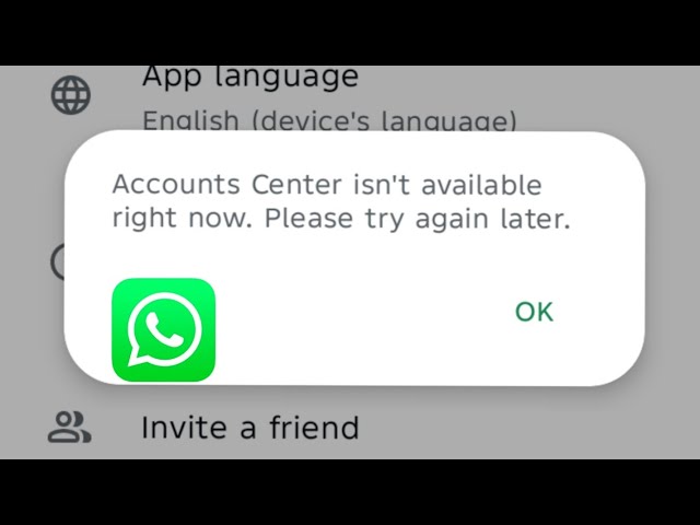 WhatsApp Accounts Center Isn't Available Right Now | Please Try Again Later Problem (2026)