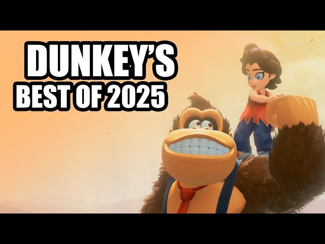 Dunkey's Best of 2025