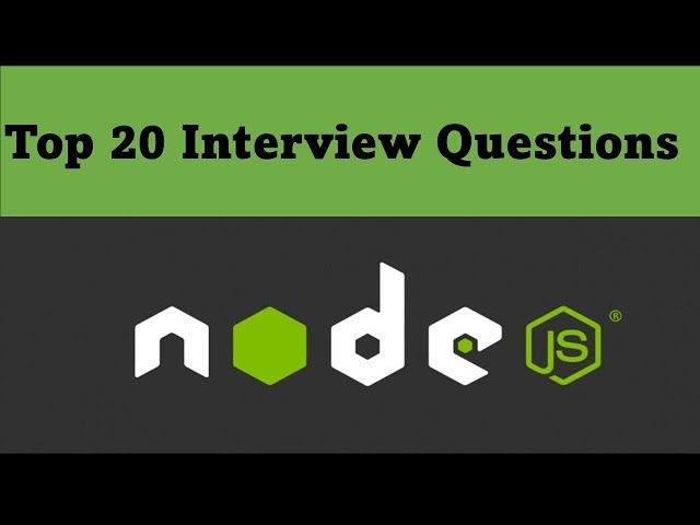 NodeJS Interview Questions | Top 20