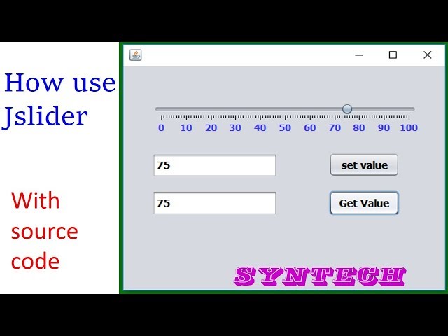 How To Use JSlider In Java NetBeans - Java Swing Tutorial [With Source code]