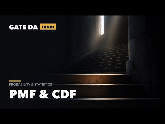 Random Variables, PMF & CDF | GATE DA 2027 Probability & Statistics in Hindi