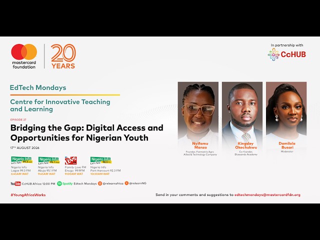 Applied Experience Builds Careers: What These Programs Got Right | EdTech Mondays Nigeria: S06 E27