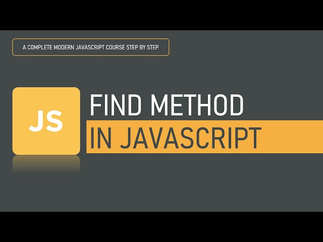 What is find() method in JavaScript | Array Methods | JavaScript