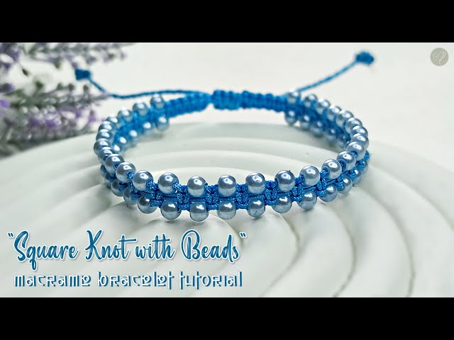 Macrame Bracelet Square Knot with Beads | Macrame Bracelet Tutorial