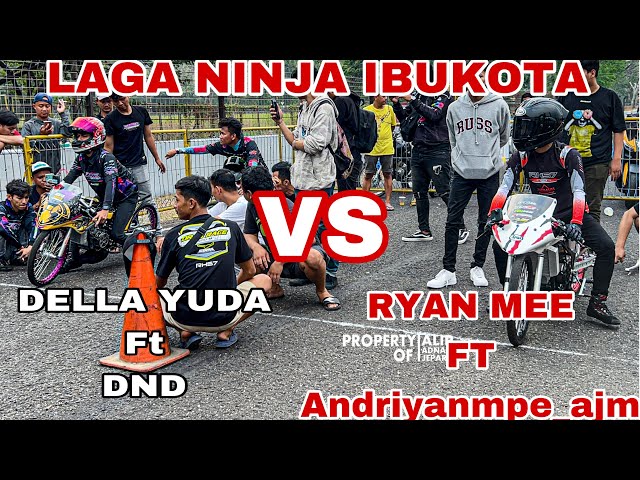 RYAN MEE VS DELLA YUDA | LAGA NINJA IBUKOTA