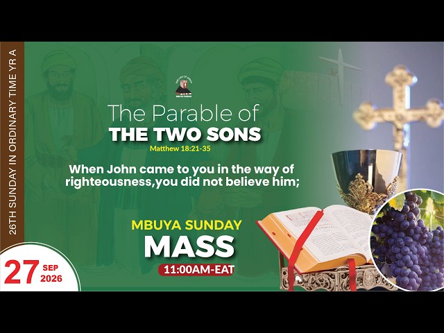 TWENTY-SIXTH SUNDAY IN ORDINARY TIME YEAR A || Daily TV Mass, 27th September, 2026