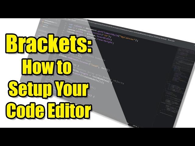 Brackets: Setup Your Code Editor (Install and Add 6 Top Extensions)