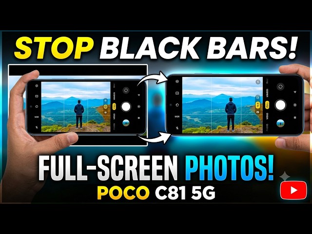 How to take full-screen photos on your Poco C81 5G