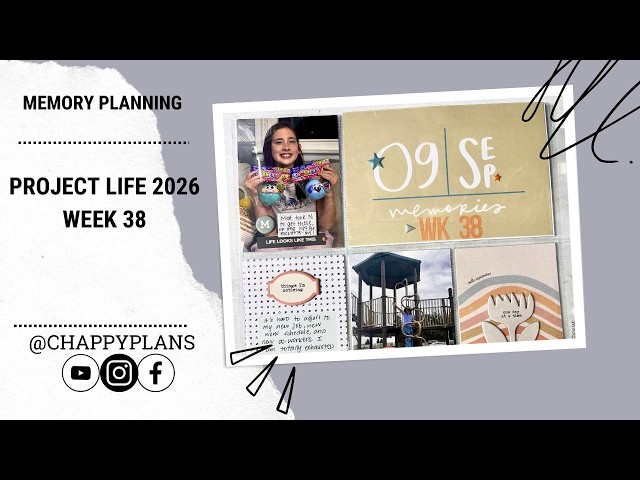 PROJECT LIFE 2026 | WEEK 38