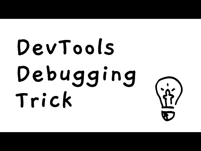 Must Know Browser Dev Tool Tip