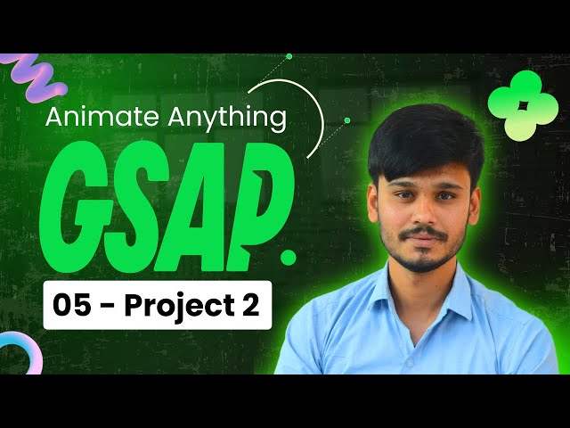 Master GSAP Animations: Mini Project 2 | Complete GSAP Course - Part 5