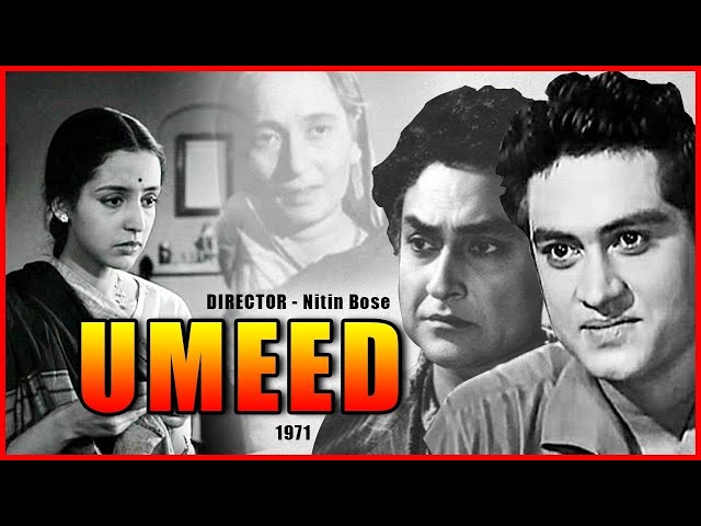 उम्मीद UMEED Full Hindi Movie | Joy Mukherjee, Nanda, Ashok Kumar | Bollywood Movies Full Movie