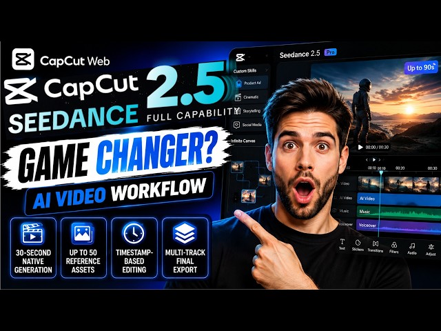 AI Commercial Video Maker | Seedance 2.5 CapCut Web Full Workflow Review