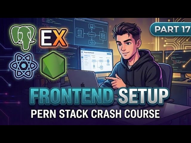 Frontend Setup | Part 17 | PERN Stack University Dashboard Tutorial |  Crash Course | @cracktrifac