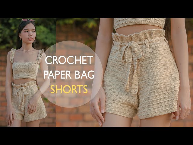 Easy Crochet Paper Bag Shorts Tutorial | Chenda DIY