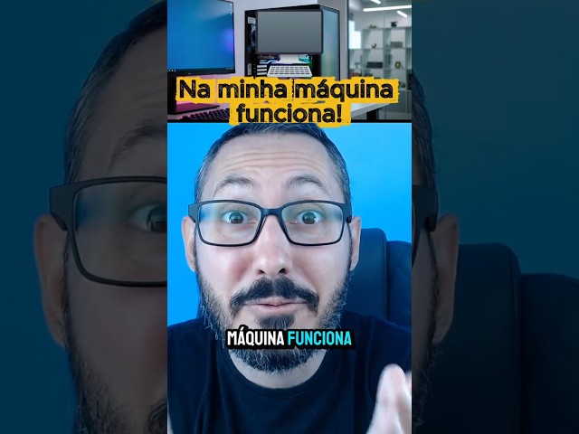 Funciona na Minha Máquina 👀 #programaçãoweb #curiosidades #shorts