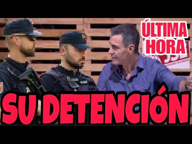 🔥BRUTAL BREAKING NEWS about PEDRO SÁNCHEZ🔥 HIS ARREST for a FLAGRANT CRIME COULD FINALLY HAPPEN.