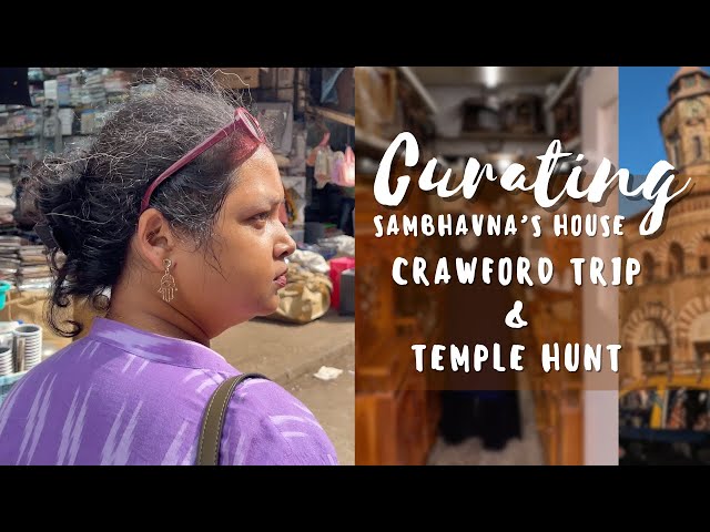 Curating @SambhavnaSethEntertainment  House | Crawford Trip & Temple Hunt | NitVi Vlogs