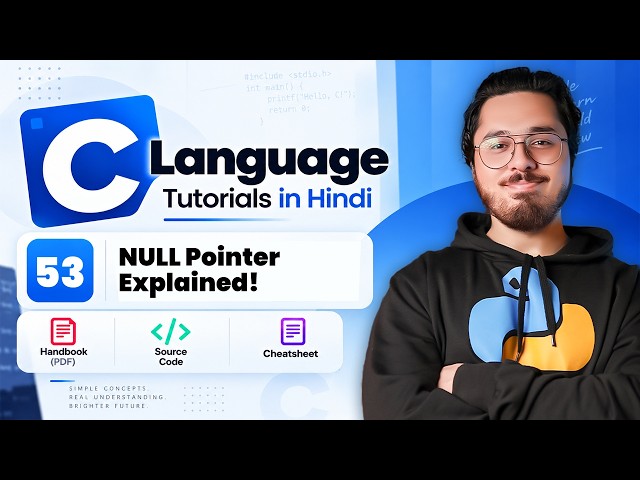 NULL Pointer In C Language: C Tutorial In Hindi #53