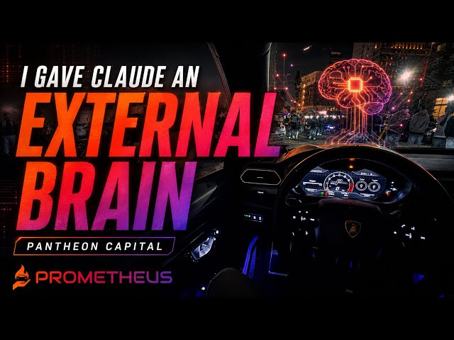 I Gave Claude an External Brain | Pantheon Capital