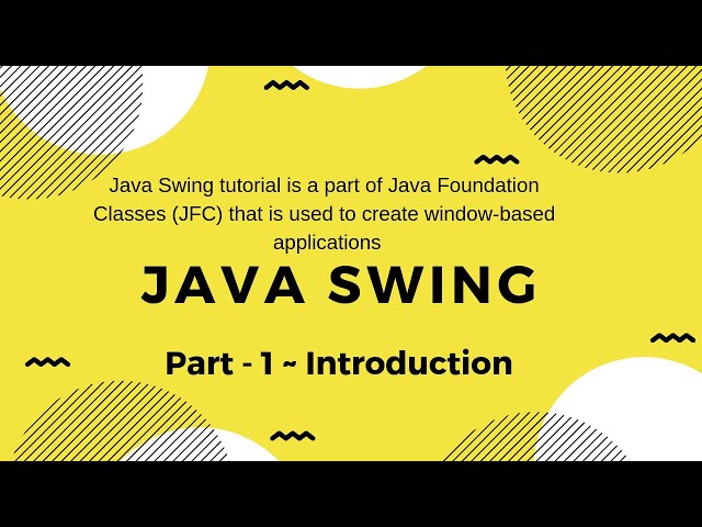 java swing in hindi ~ part 1   Introduction