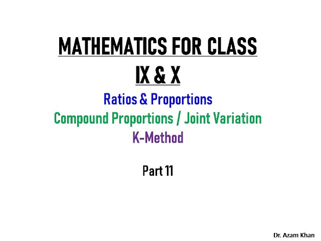 Compound Proportions / Joint VariationK-Method for solving ratio and proportion problems