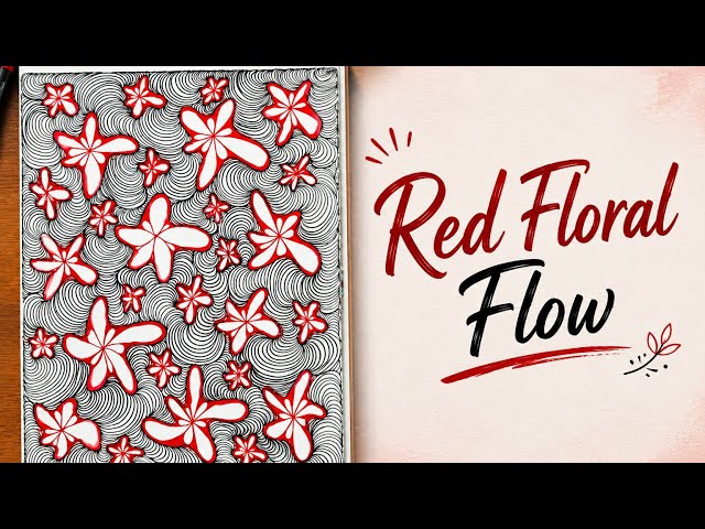 Red Floral Flow | Easy Zentangle Art Tutorial