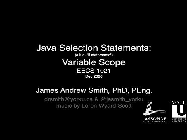 Class: Selection Statements in Java -- Variable Scope