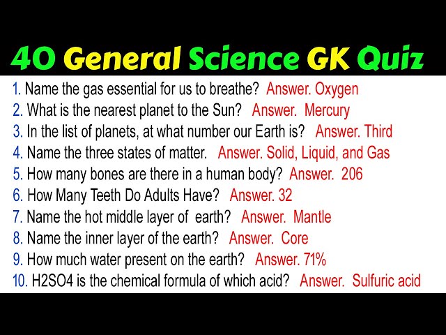 40 General Science Quiz General Knowledge Questions and Answers | Science GK | Science Questions