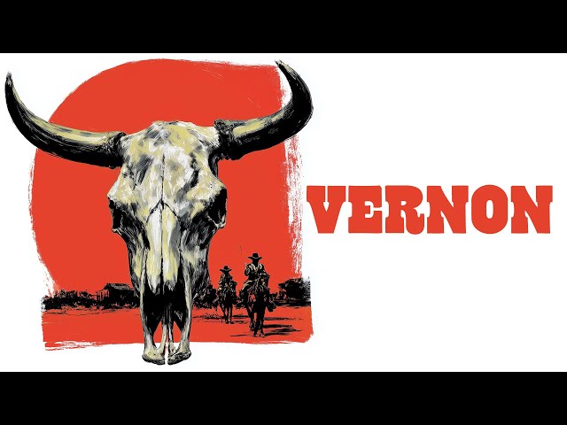 Vernon (WESTERN DRAMA NOBODY SAW COMING, Western Movies, Free Western Movies)