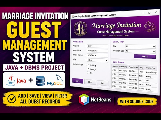 Marriage Invitation Guest Management System | Java + DBMS Project in NetBeans