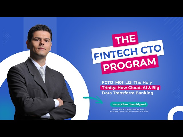 The Holy Trinity: How Cloud, AI & Big Data Transform Banking