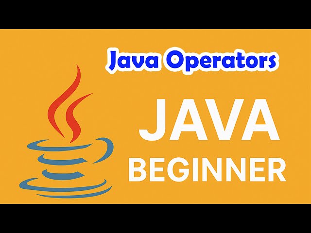 Learn Java Operators - Very Basics