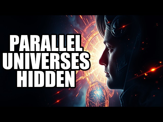 The Hidden Truth About Parallel Universes That Will Change Your Reality