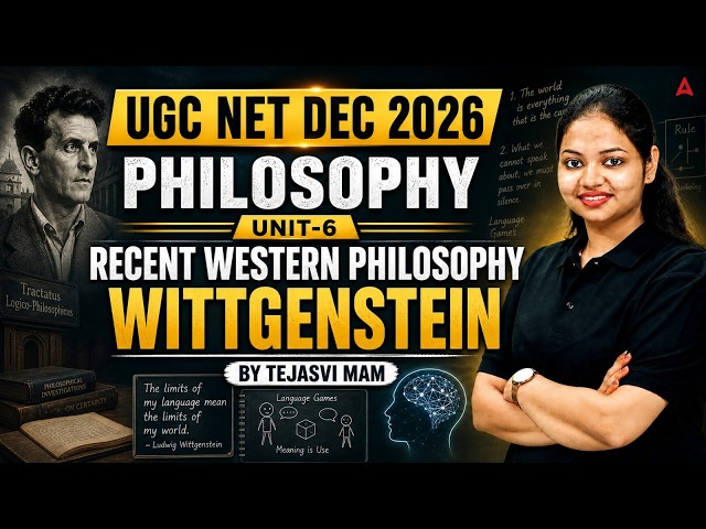 UGC NET Philosophy | UGC NET Philosophy Unit 6 Recent Western Philosophy Wittgenstein By Tejasvi Mam