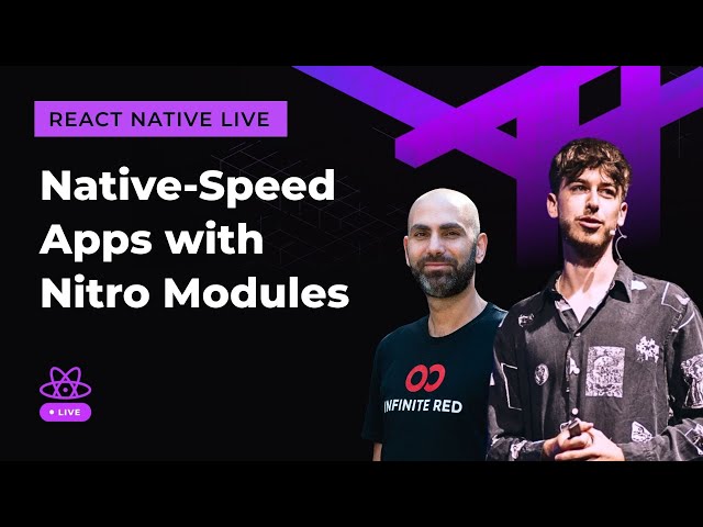 Native-Speed Apps with Nitro Modules 🔥 | React Native Live | Episode 8