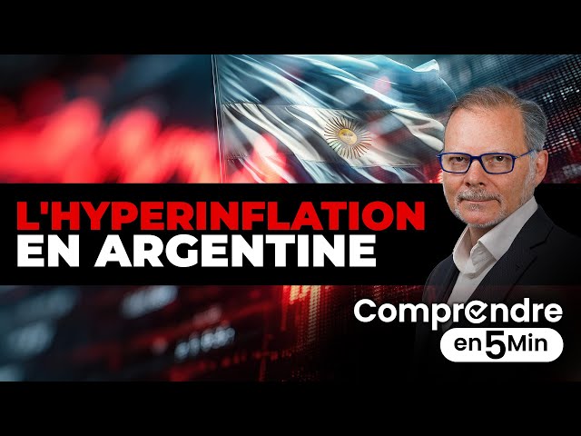 Comprendre en 5 minutes l'hyperinflation en Argentine