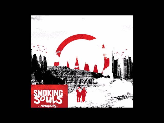 SMOKING SOULS - Nòmades feat. Xavi Sarrià (Obrint Pas)