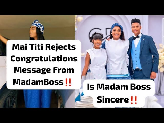 Mai Titi Refuses Madam Boss's Congratulatory Messages‼️