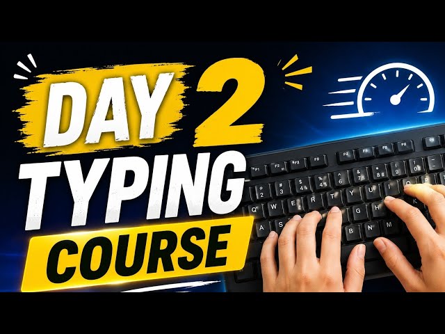 Simple typing course _ Day 2 _ Daily Lessons _ complete course 