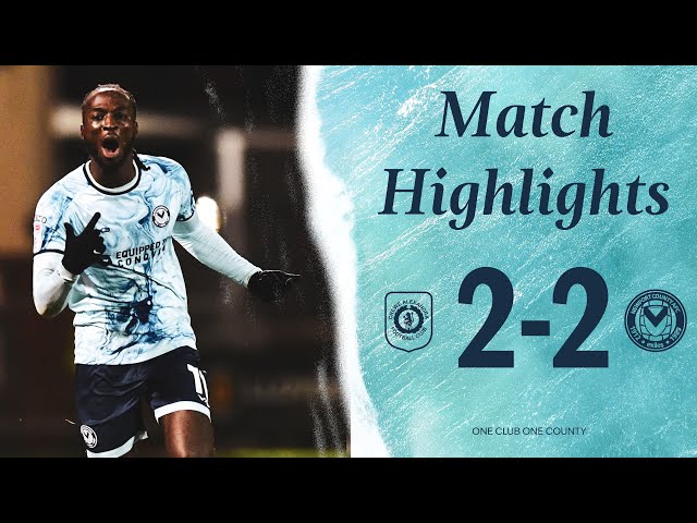 Highlights | Crewe Alexandra 2-2 Newport County