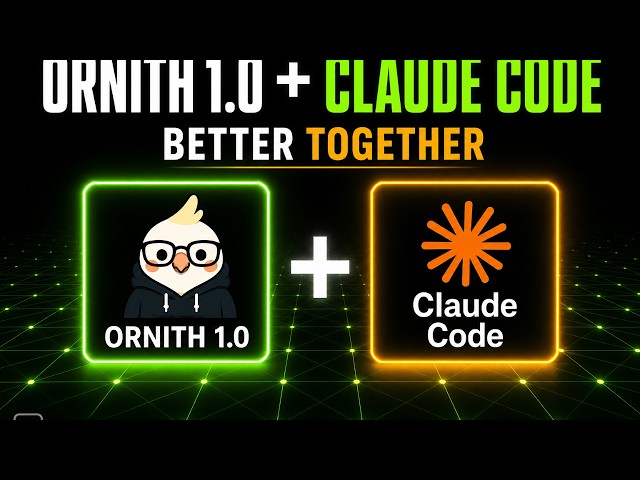 Ornith 1.0 + Claude Code: FREE Local Open-Source Stack