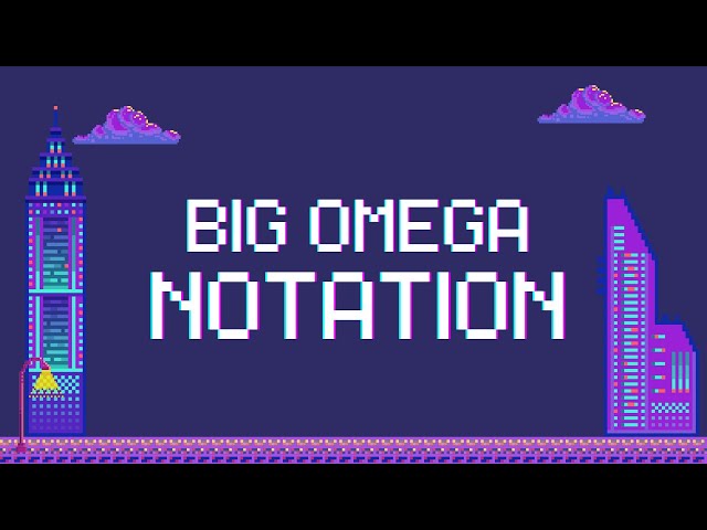 Understanding Big Omega Notation and Asymptotic analysis