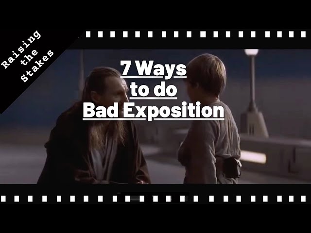 7 Ways To Do Bad Exposition