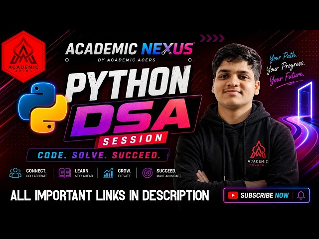 Python DSA Roadmap for Beginners | Academic Nexus Orientation Session