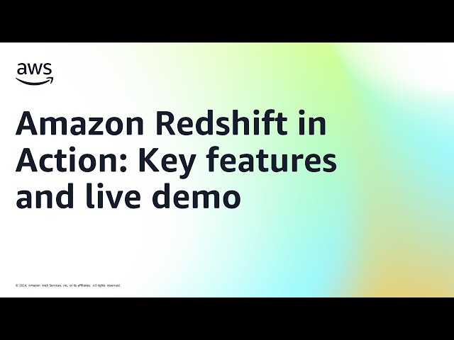 Amazon Redshift in Action: Key features and live demo | AWS Public Sector