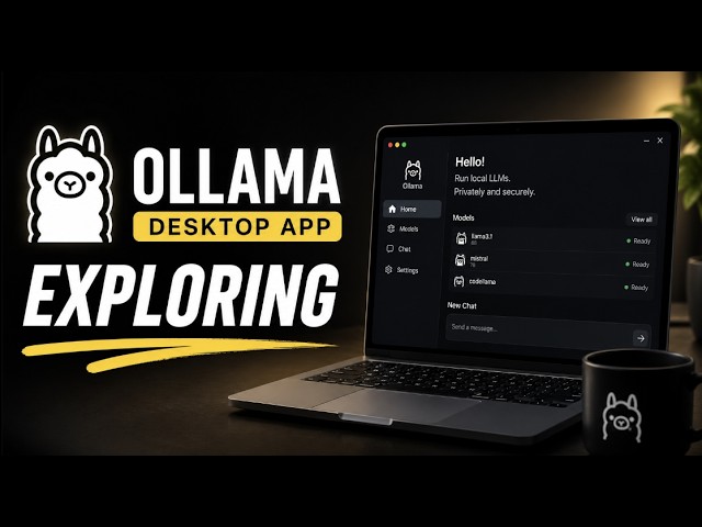 Exploring Ollama Desktop App In 2026: The Ultimate Complete Step By Step Local AI Tutorial Guide!