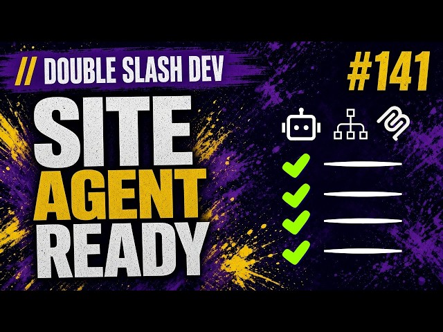 //. 141 - 100% Agent-Ready Site