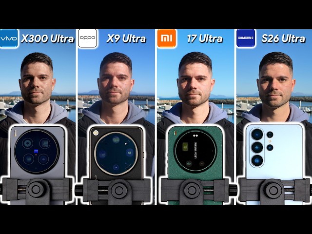 Vivo X300 Ultra vs OPPO Find X9 Ultra vs Xiaomi 17 Ultra vs Samsung S26 Ultra Camera Test Comparison