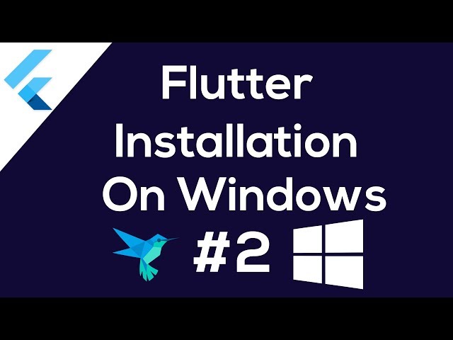 Flutter Installation on Windows #2  Build iOS & Android Apps [Hindi]